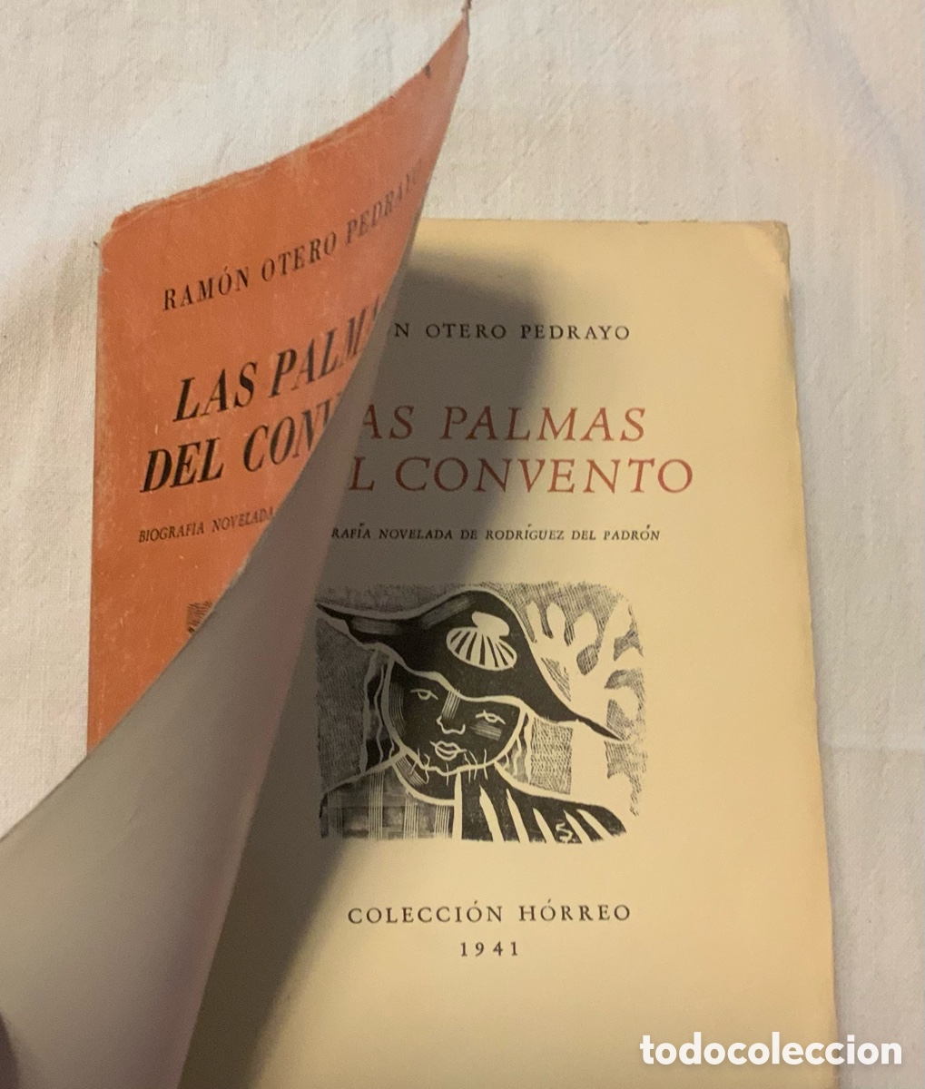Libros: Las Palmas del Convento. Ram&oacute;n Otero Pedrayo - Foto 2