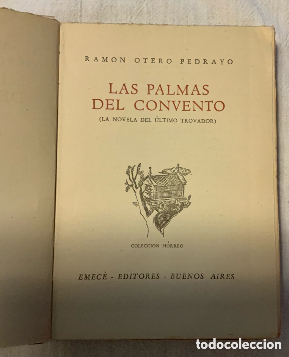 Libros: Las Palmas del Convento. Ram&oacute;n Otero Pedrayo - Foto 4