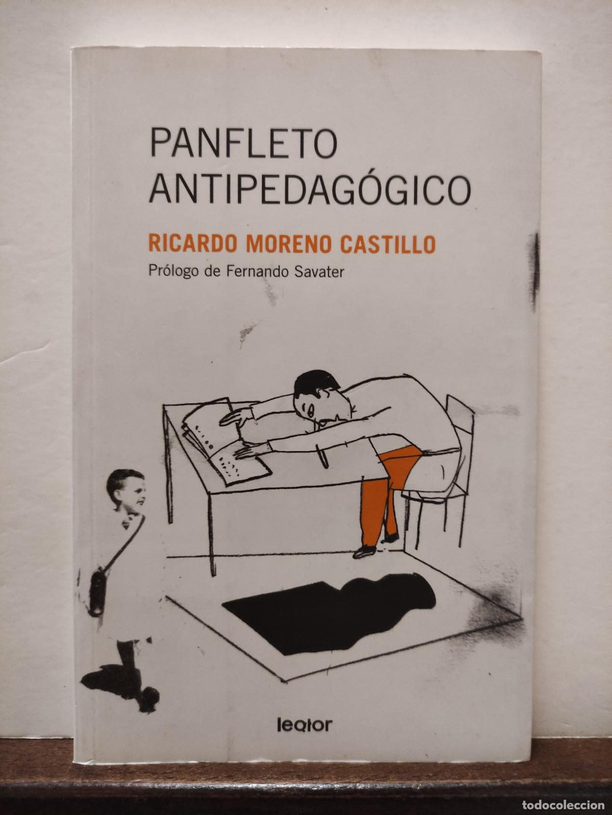 Libros: PANFLETO ANTIPEDAGOGICO - RICARDO MORENO CASTILLO - Foto 1