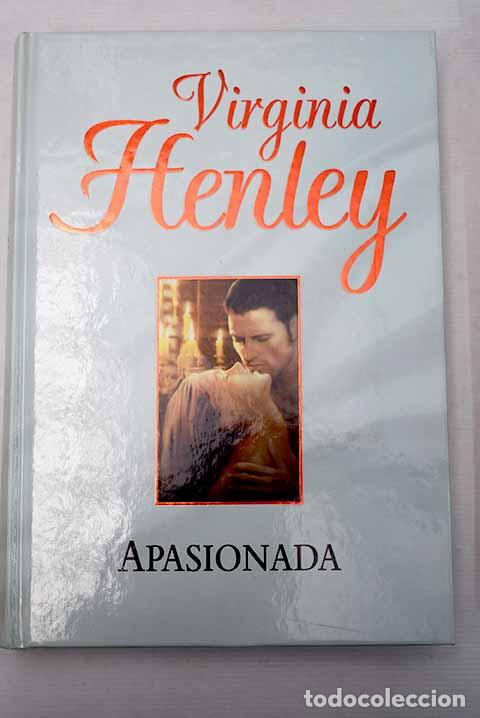 Libros: Apasionada: Henley, Virginia.- Henley, Virginia - Foto 1