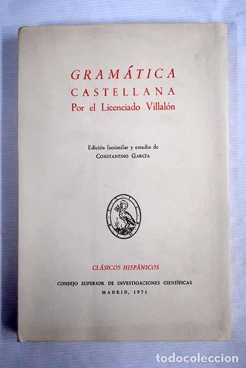 Libros: Gram&aacute;tica castellana.- Villal&oacute;n, Crist&oacute;bal de - Foto 1
