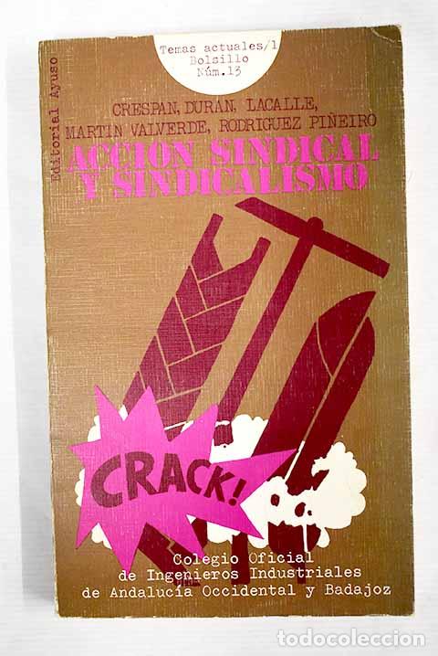 Libros: Acci&oacute;n sindical y sindicalismo en t&eacute;cnicos y cuadros - Foto 1