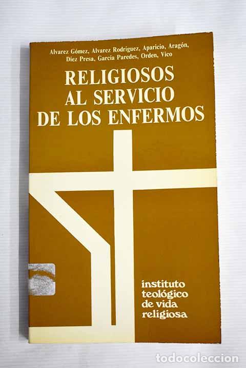 Libros: Religiosos al servicio de los enfermos - Foto 1