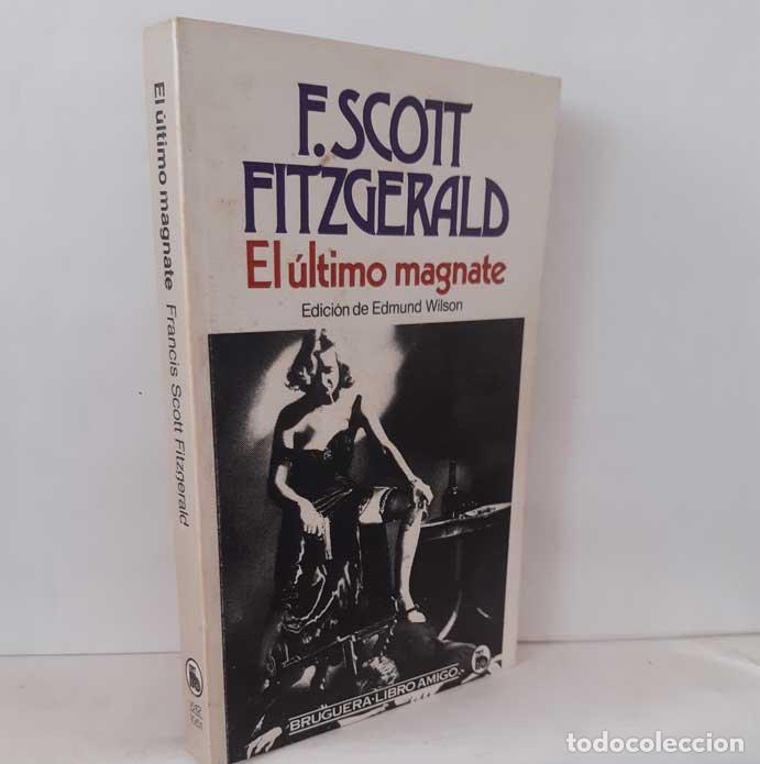 Libros: EL &Uacute;LTIMO MAGNATE - FITZGERALD, FRANCIS SCOTT - Foto 1