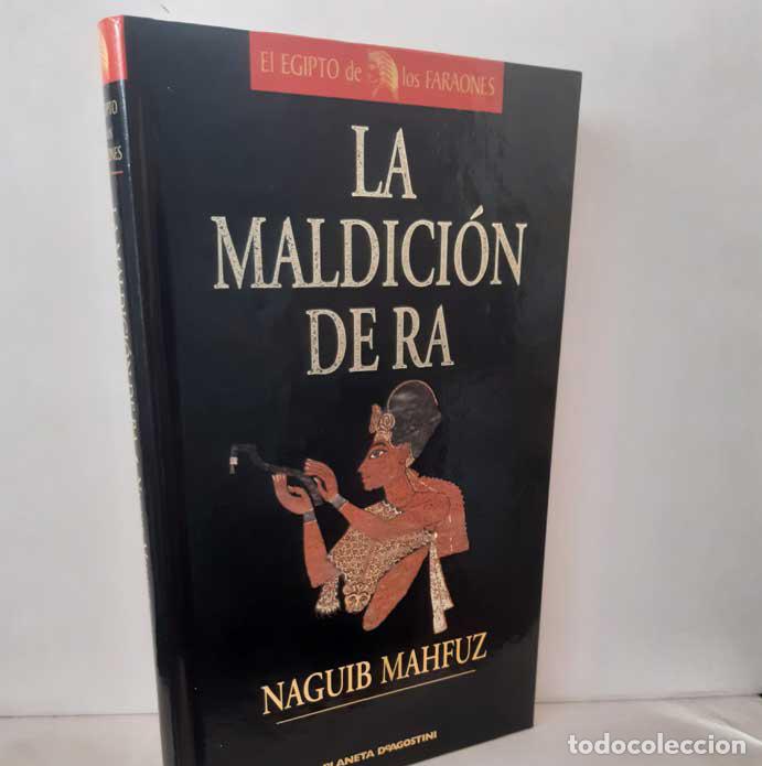 Libros: LA MALDICI&Oacute;N DE RA - MAHFUZ, NAGUIB - Foto 1