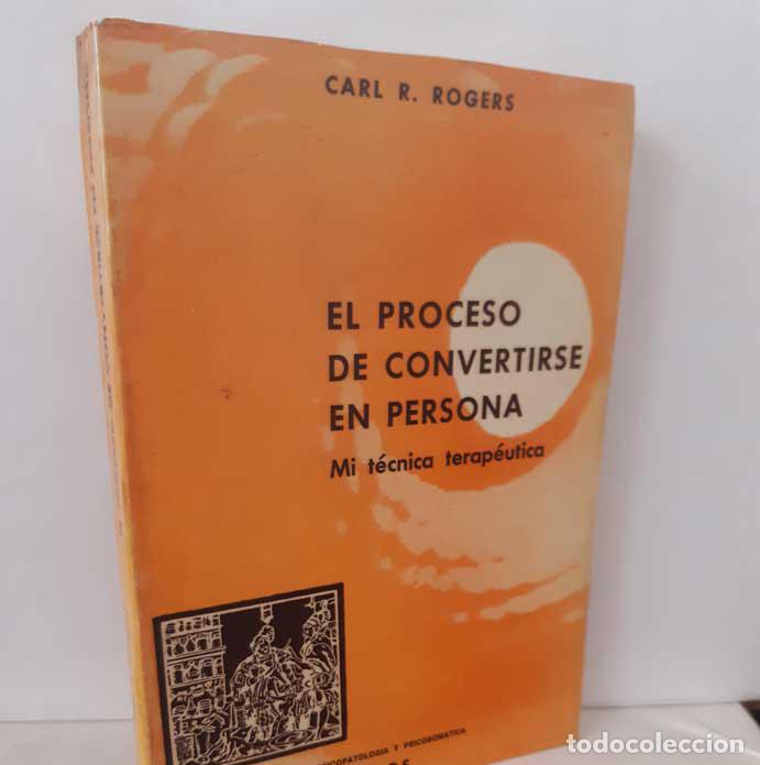 Libros: EL PROCESO DE CONVERTIRSE EN PERSONA - ROGERS, CARL R. - Foto 1