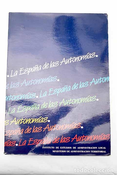 Libros: La Espa&ntilde;a de las autonom&iacute;as - Foto 1