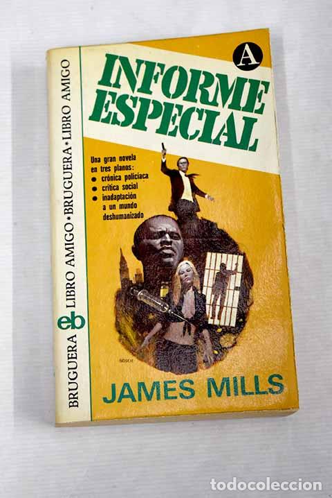 Libros: Informe especial: Mills, James.- Mills, James - Foto 1