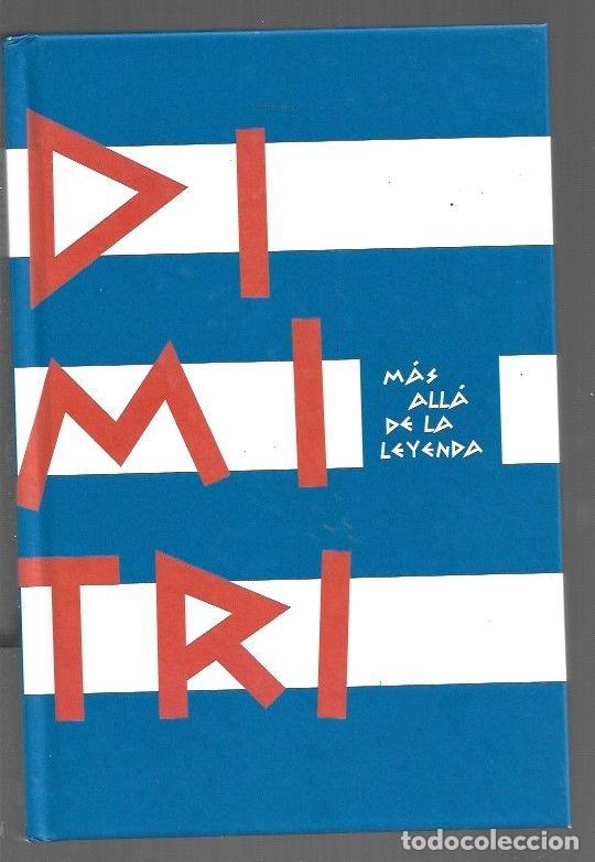 Libros: DIMITRI. MAS ALLA DE LA LEYENDA - VARIOS - Foto 1