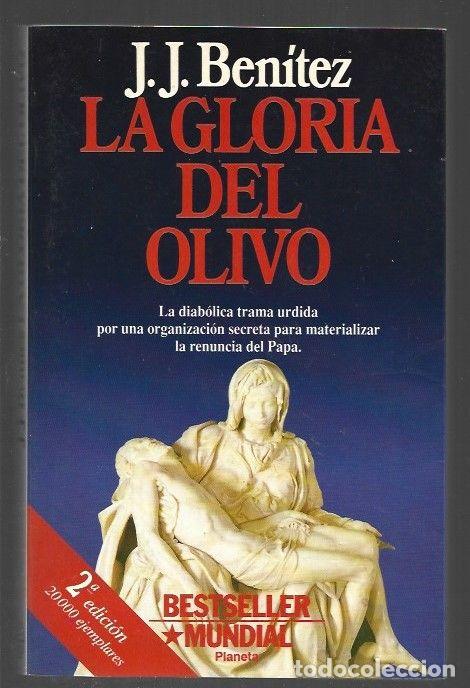 Libros: GLORIA DEL OLIVO - LA - J. J. BENITEZ - Foto 1
