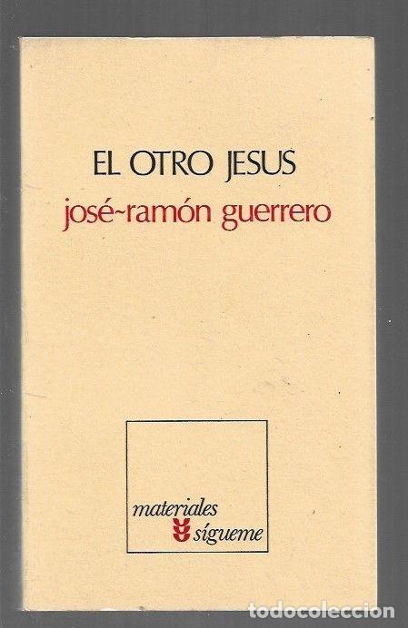Libros: OTRO JESUS - EL - GUERRERO, JOSE-RAMON - Foto 1