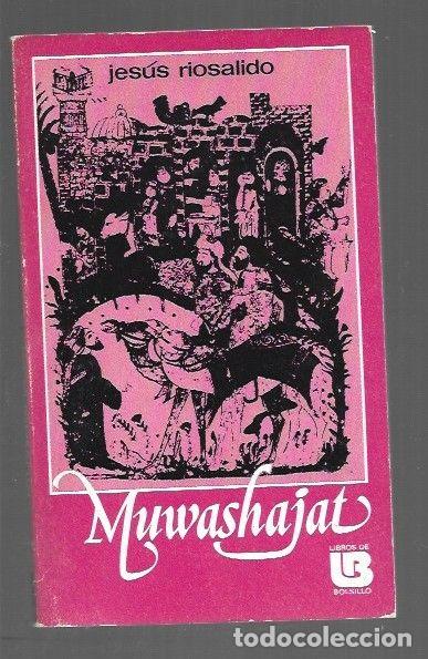 Libros: MUWASHAJAT - RIOSALIDO, JESUS - Foto 1