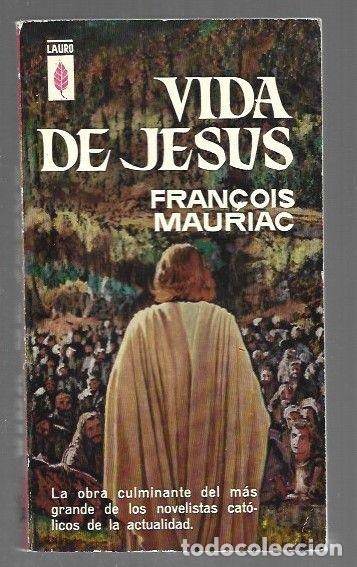 Libros: VIDA DE JESUS - MAURIAC, FRAN&Ccedil;OIS - Foto 1