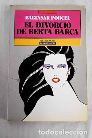 Libros: El divorcio de Berta Barca - Foto 1