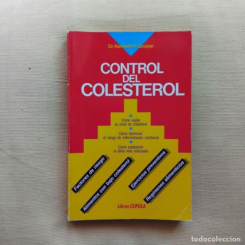Libros: Control del colesterol - Dr. Kenneth H. Cooper - Foto 1