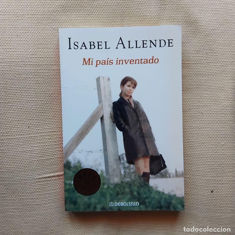 Libros: Mi pa&iacute;s inventado - Isabel Allende - Foto 1
