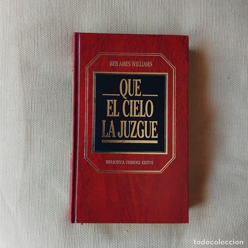 Libros: Que el cielo la juzgue - Ben Ames Williams - Foto 1
