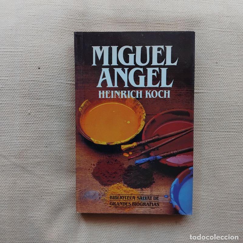 Libros: Miguel &Aacute;ngel - Heinrich Koch - Foto 1