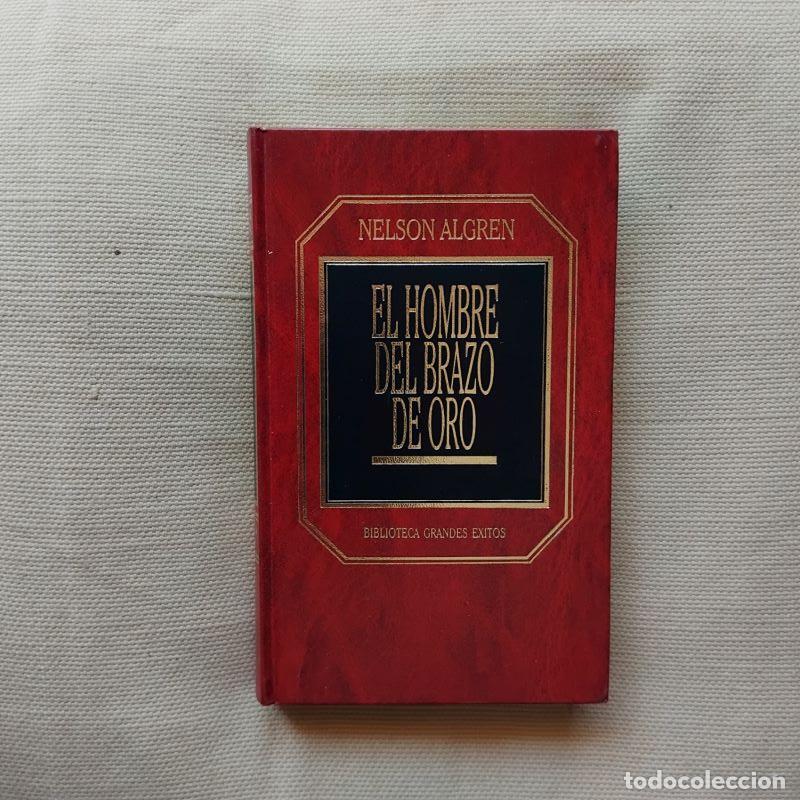Libros: El hombre del brazo de oro - Nelson Algren - Foto 1