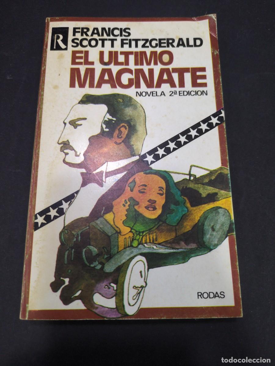 Libros: EL ULTIMO MAGNATE. FRANCIS SCOTT FITZGERALD. RODAS. - Foto 1