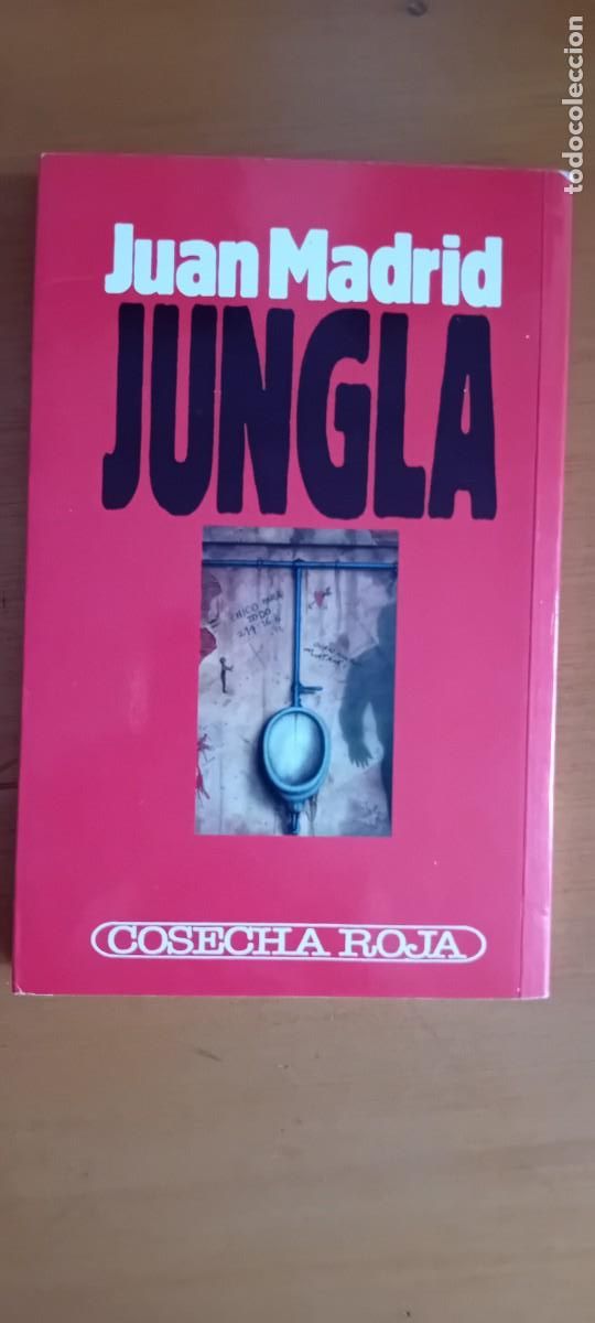 Libros: Jungla.Juan Madrid.Cosecha roja - Foto 1