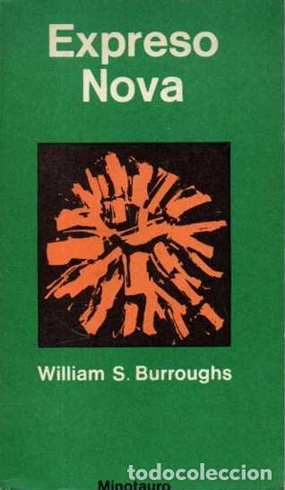 Libros: EXPRESO NOVA. - BURROUGHS, William S. - Foto 1