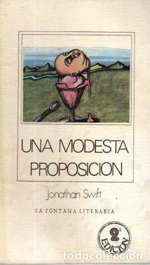 Libros: UNA MODESTA PROPOSICI&Oacute;N. - SWIFT, Jonathan. - Foto 1