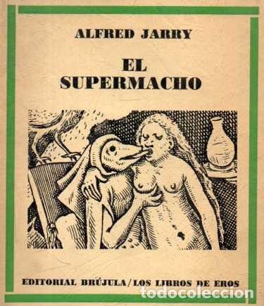 Libros: EL SUPERMACHO. - JARRY, Alfred. - Foto 1