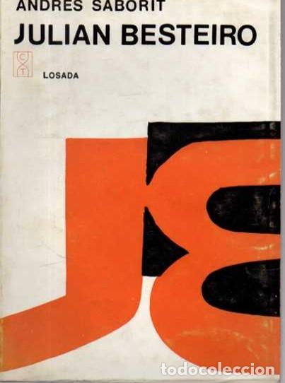 Libros: JULIAN BESTEIRO. - SABORIT, Andr&eacute;s. - Foto 1