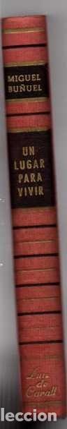 Libros: UN LUGAR PARA VIVIR. - BU&Ntilde;UEL, Miguel. - Foto 1