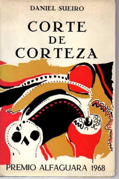 Libros: CORTE DE CORTEZA. - SUEIRO, Daniel. - Foto 1
