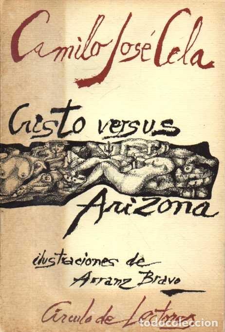 Libros: CRISTO VERSUS ARIZONA. - CELA, Camilo Jos&eacute;. - Foto 1