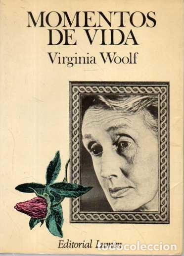 Libros: MOMENTOS DE VIDA. - WOOLF, Virginia. - Foto 1