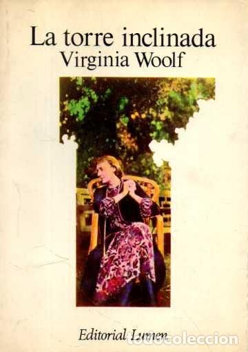 Libros: LA TORRE INCLINADA. - WOOLF, Virginia. - Foto 1