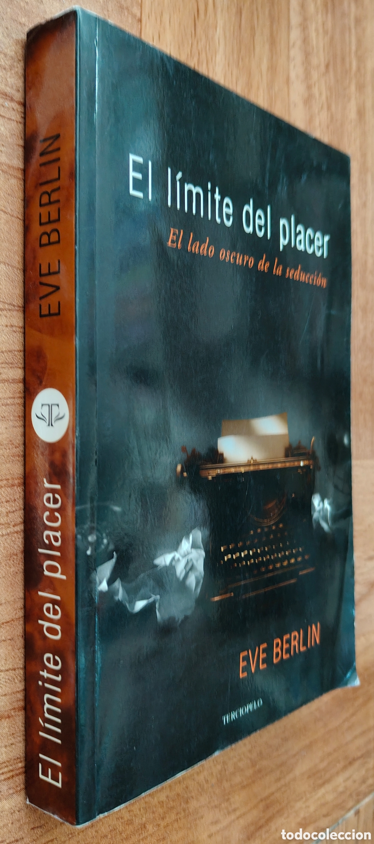 Libros: El l&iacute;mite del placer � Terciopelo - Eve Berlin - Foto 1
