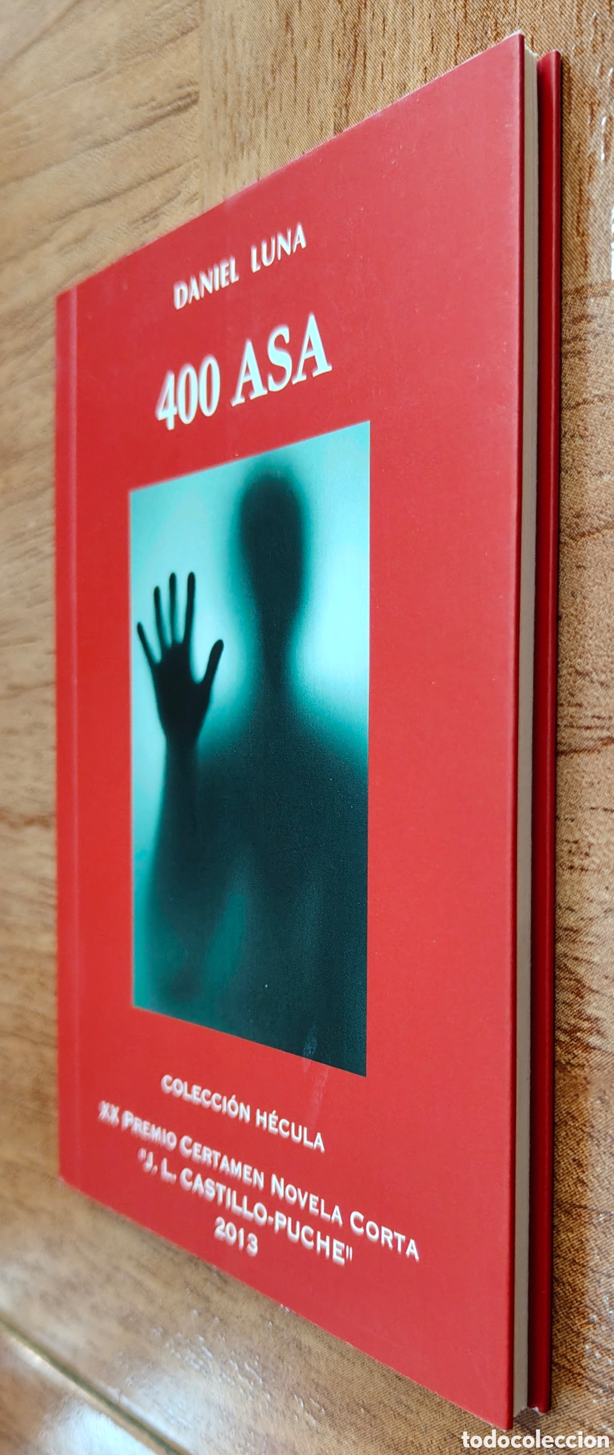 Libros: 400 Asa � Colecci&oacute;n H&eacute;cula - Daniel Luna - Foto 2