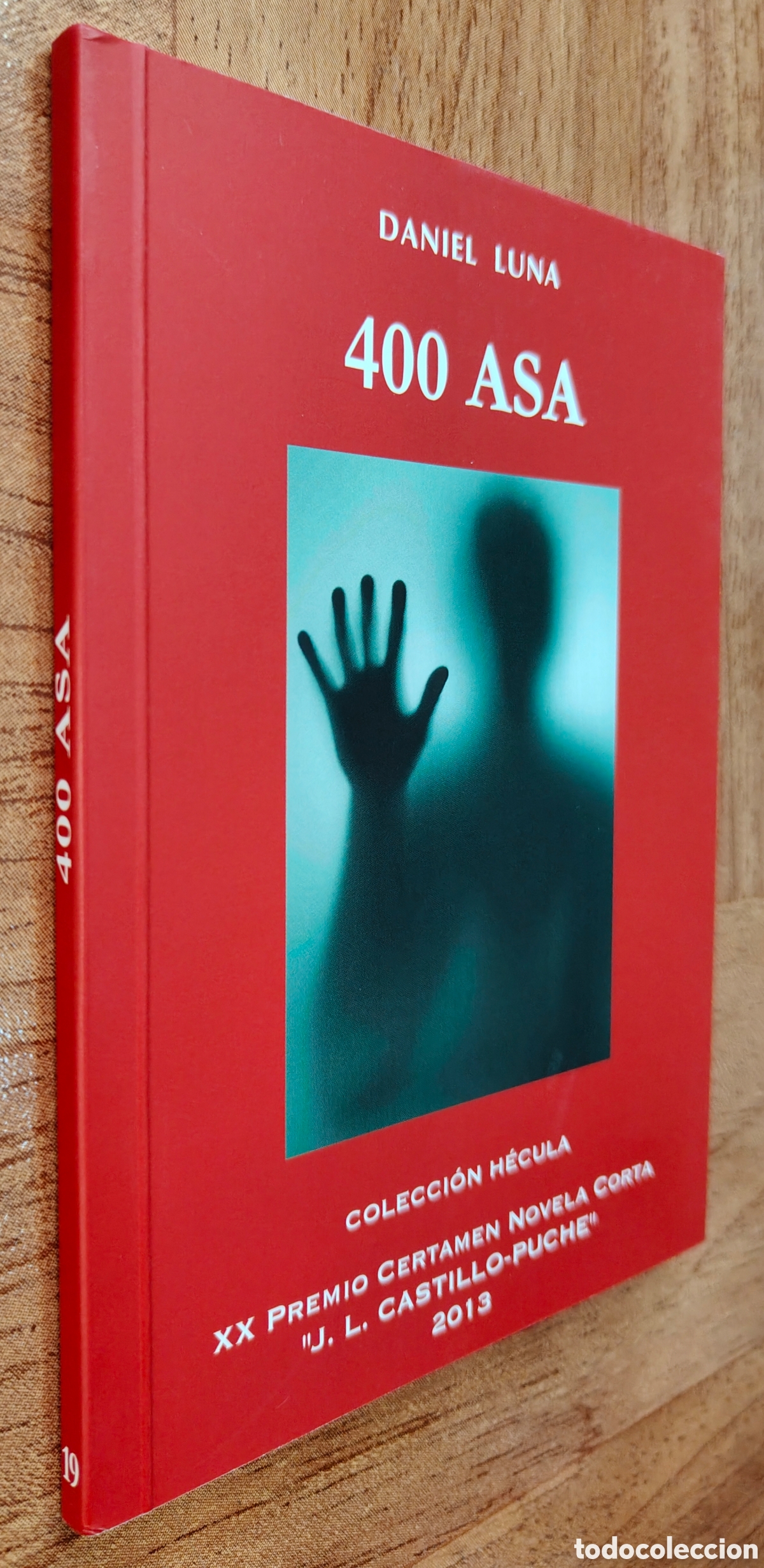 Libros: 400 Asa � Colecci&oacute;n H&eacute;cula - Daniel Luna - Foto 1
