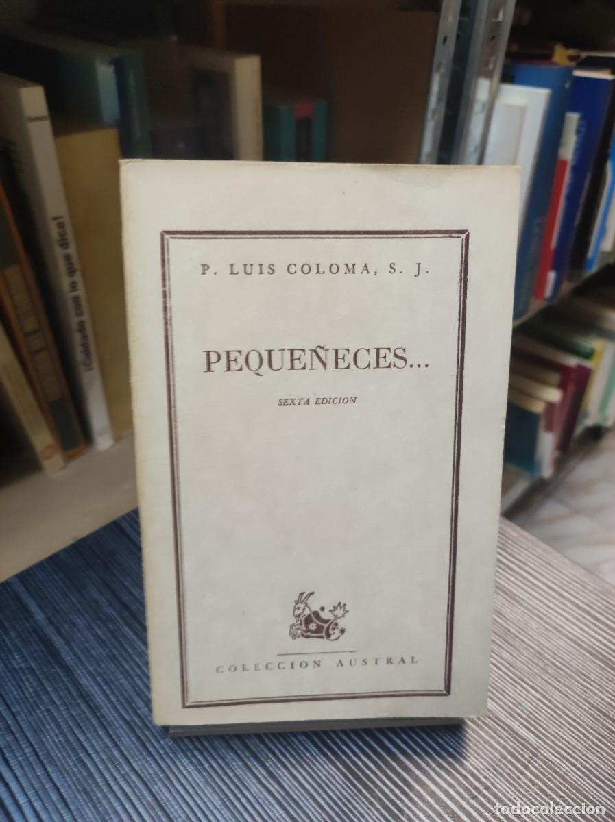 Libros: PEQUE&Ntilde;ECES P. LUIS COLOMA S.J. - Foto 1