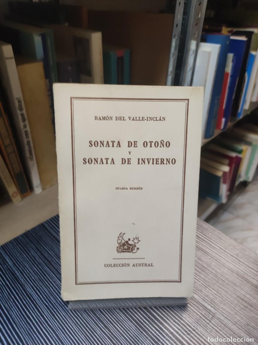 Libros: SONATA DE OTO&Ntilde;O Y SONATA DE INVIERNO RAMON DEL VALLE INCLAN - Foto 1