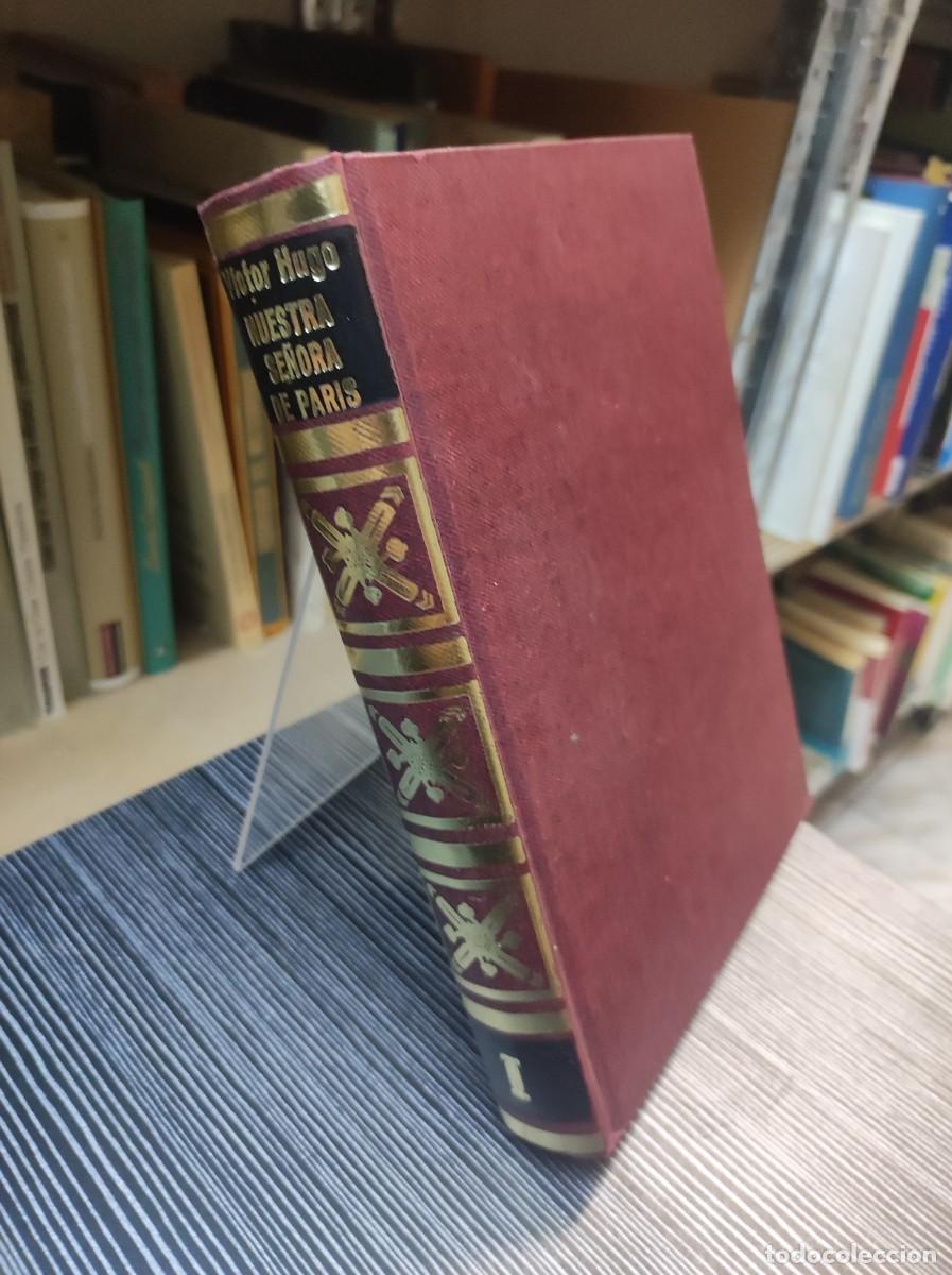 Libros: NUESTRA SE&Ntilde;ORA DE PARIS I VICTOR HUGO - Foto 1