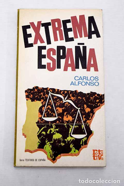 Libros: Extrema Espa&ntilde;a: Alfonso, Carlos.- Alfonso, Carlos - Foto 1