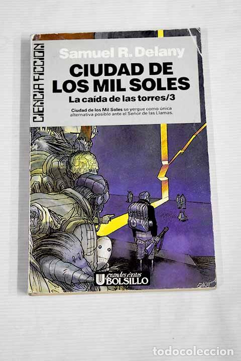 Libros: Ciudad de los mil soles.- Delany, Samuel R. - Foto 1