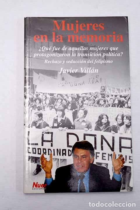 Libros: Mujeres en la memoria.- Vill&aacute;n, Javier - Foto 1