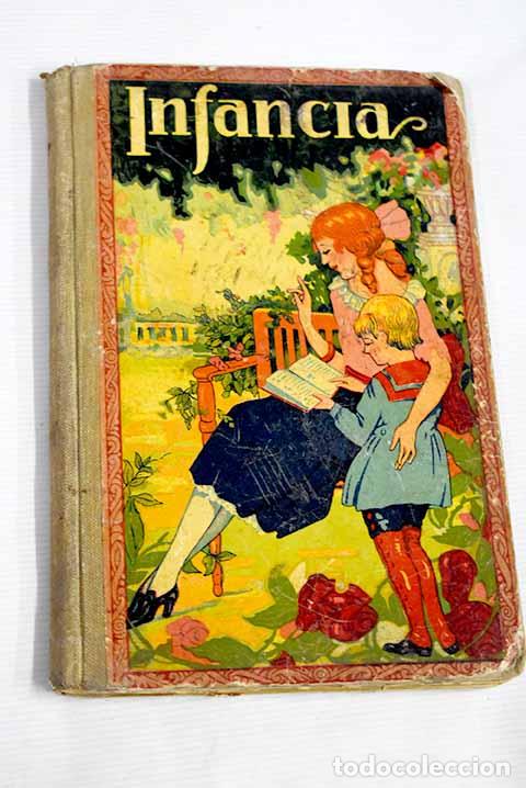 Libros: Infancia: libro segundo.- Dalmau Carles, Jos&eacute; - Foto 1