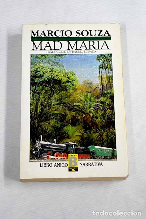 Libros: Mad Mar&iacute;a: Souza, M&aacute;rcio.- Souza, M&aacute;rcio - Foto 1