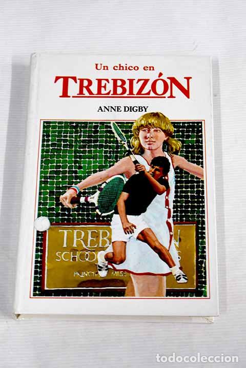 Libros: Un chico en Trebiz&oacute;n.- Digby, Anne - Foto 1