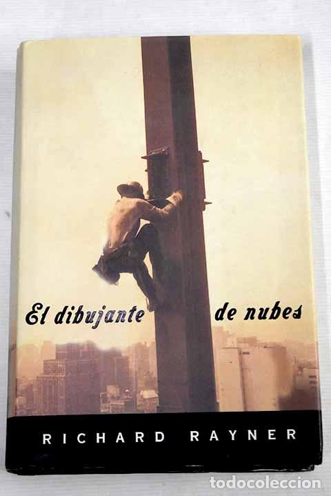 Libros: El dibujante de nubes.- Rayner, Richard - Foto 1