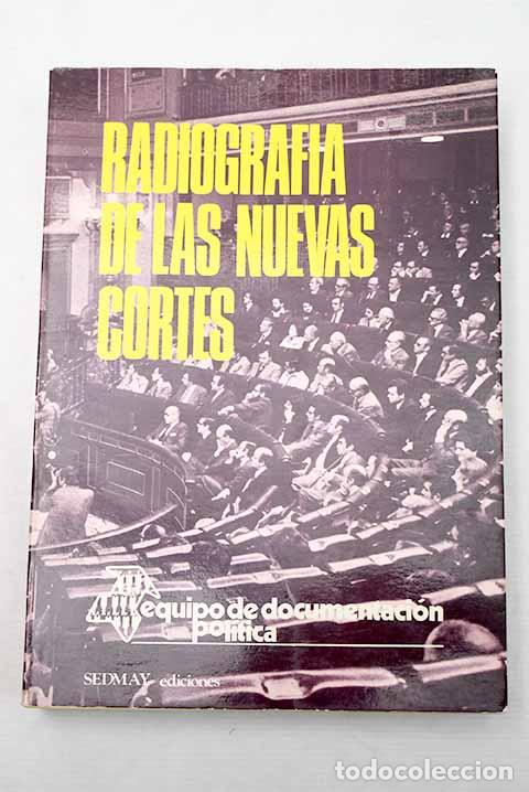 Libros: Radiograf&iacute;a de las nuevas Cortes - Foto 1