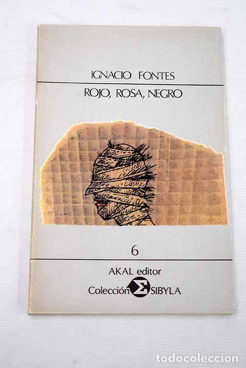 Libros: Rojo, rosa, negro: Fontes, Ignacio.- Fontes, Ignacio - Foto 1