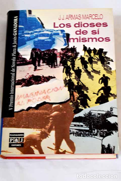 Libros: Los dioses de s&iacute; mismos.- Armas Marcelo, J. J. - Foto 1